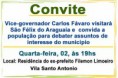 02/08/2017 - Vice-governador Carlos Fávaro visitará São Félix do Araguaia e convida a população para debater assuntos de interesse do município  